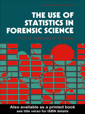 cover image of The Use of Statistics In Forensic Science